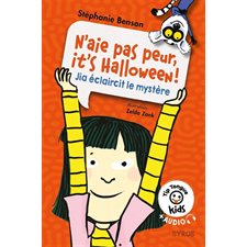 Jia éclaircit le mystère : N'aie pas peur, it's Halloween !