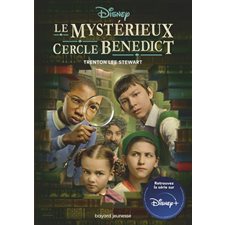 Le mystérieux cercle Benedict T.01 : Nouvelle édition : 9-11