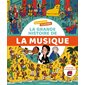 La grande histoire de la musique : Mon encyclo illustrée