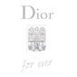 Dior for ever