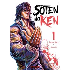 Soten no Ken T.01 : Manga : La préquelle de Ken le Survivant : ADT