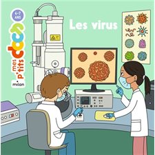 Les virus : Mes p'tits docs : 4-7 ans