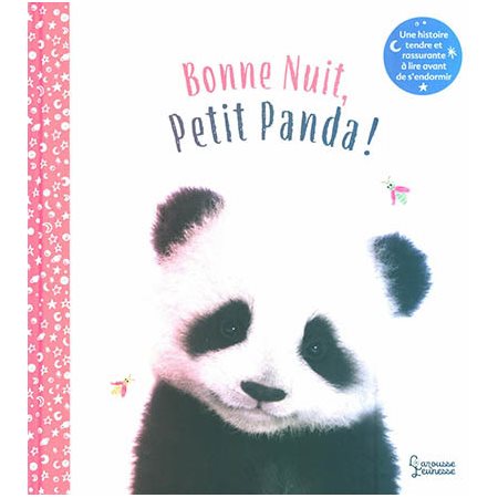 Bonne nuit, Petit Panda ! : Petites histoires pour s'endormir