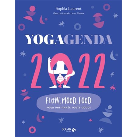 Yogagenda 2022 : Flow, mood, food pour une année toute douce