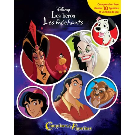 Disney : Les héros et les méchants : Comptines et figurines : Comprend 1 livre + 10 figurines + 1 tapis de jeu