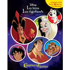 Disney : Les héros et les méchants : Comptines et figurines : Comprend 1 livre + 10 figurines + 1 tapis de jeu