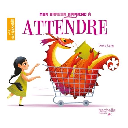 Mon dragon apprend à attendre