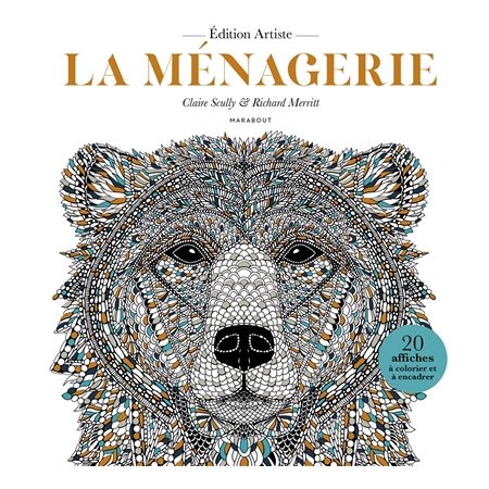 La ménagerie : 20 affiches à colorier et à encadrer