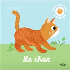 Le chat : Mes animaux à toucher