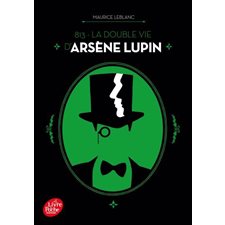 813 (FP) : La double vie d'Arsène Lupin : 9-11