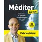 Méditer pour les nuls : 35 méditations à télécharger