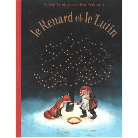 Le renard et le lutin : Les lutins : Couverture souple