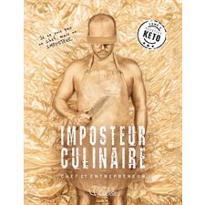 Imposteur culinaire T.02 : Chef et entrepreneur