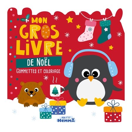 Mon gros livre de Noël : Gomettes et coloriages