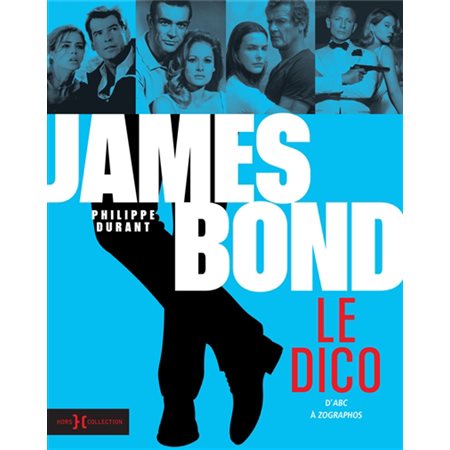 James Bond : Le dico