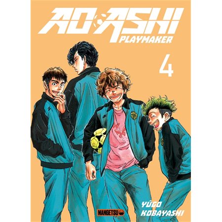 Ao Ashi playmaker T.04 : Manga : ADO