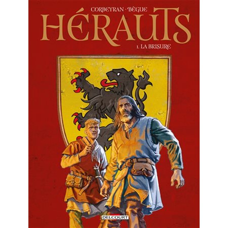 Hérauts T.01 : La brisure : Bande dessinée