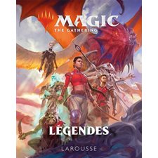 Magic, the gathering : Légendes