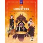 Les monstres : Vampires, ogres, fantômes, sorcières, loups-garous, zombies