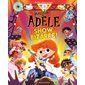 Show bizarre ! : Mortelle Adèle : Bande dessinée : 1 livre + 1 CD audio