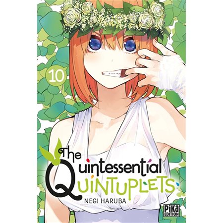 The quintessential quintuplets T.10 : Manga