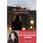 Elle voulait juste être heureuse