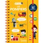 Les pompiers : Mes premiers dis-moi : 4+