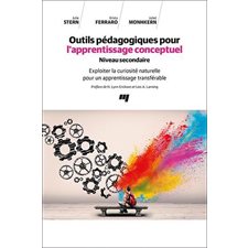 Outils pédagogiques pour l'apprentissage conceptuel / Niveau secondaire