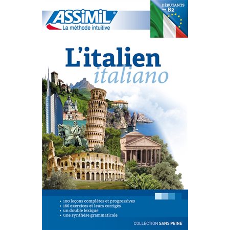 L'italien : Assimil : La méthode intuitive : B2 : Débutants & faux-débutants