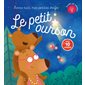Le petit ourson : Bonne nuit, mes petites étoiles : Avec 10 lumières
