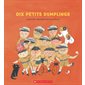 Dix petits dumplings : Souple