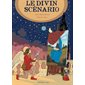 Le divin scénario