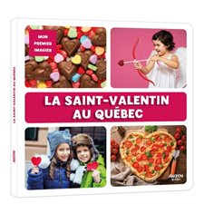 La Saint-Valentin au Québec : Mon premier imagier