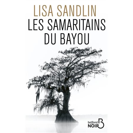 Les samaritains du bayou : SPS