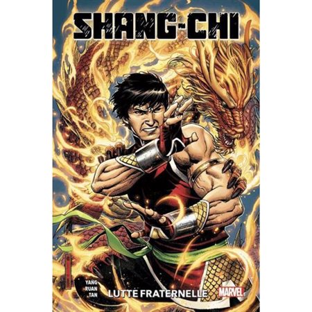 Shang-Chi : Lutte fraternelle : Bande dessinée : Marvel. 100 % Marvel