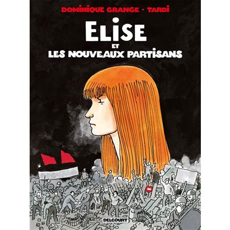 Elise et les nouveaux partisans : Bande dessinée