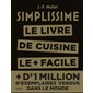 Simplissime : Le livre de cuisine le + facile