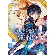 Réincarné dans un autre monde T.02 : Manga : ADO