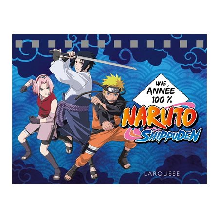 Une année 100 % Naruto Shippuden