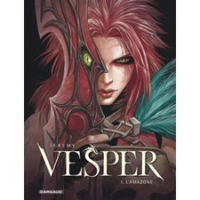 Vesper T.01 : L'Amazone : Bande dessinée