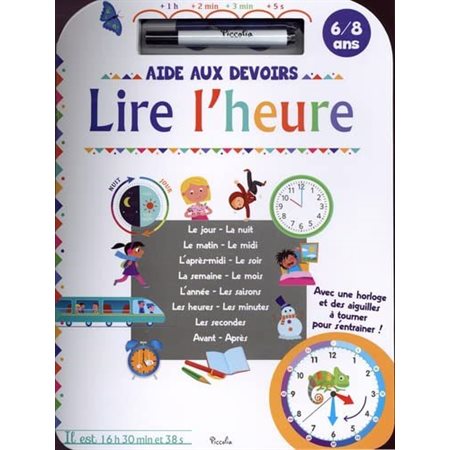 Lire l'heure : Aide aux devoirs : 6-8 ans