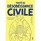 Traité de désobéissance civile : De la résignation à l'affirmation