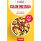 Côlon irritable : Mon alimentation au quotidien