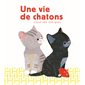 Une vie de chatons : DÉB