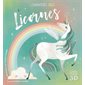 L'univers des licornes : À l'intérieur personnages et décors 3D