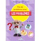 Pas de problème avec les problèmes, 8-10 ans : Les cahiers de l'école