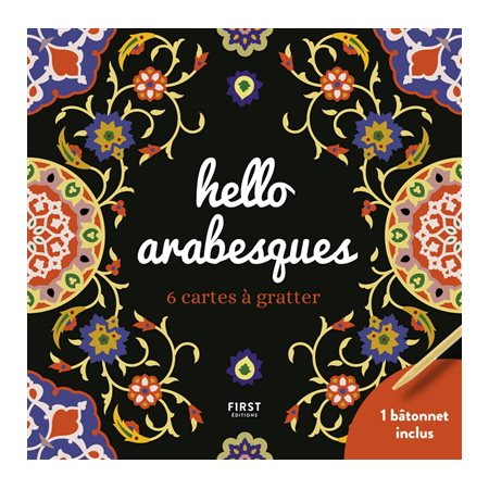 Hello arabesques : 6 cartes à gratter