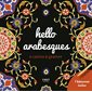 Hello arabesques : 6 cartes à gratter