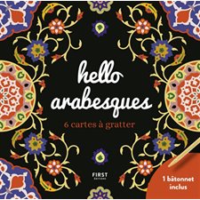 Hello arabesques : 6 cartes à gratter