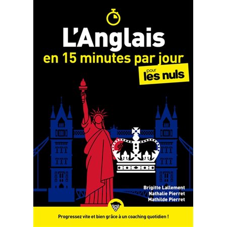 L'anglais en 15 minutes par jours pour les nuls